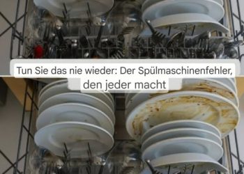 Der Fehler, den jeder in der Spülmaschine macht